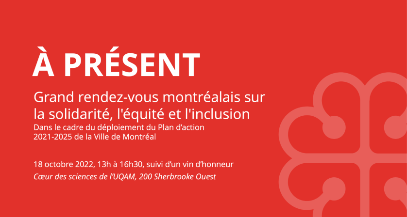 Logo de l'évènement "À présent, le grand rendez-vous montréalais sur la solidarité, l’équité et l’inclusion"
